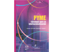 PYME ESTRATEGIA PARA SU INTERNACIONALIZACION