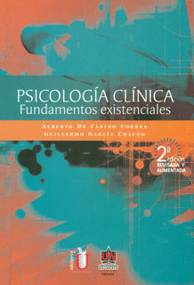 PSICOLOGIA CLINICA FUNDAMENTOS EXISTENCIALES