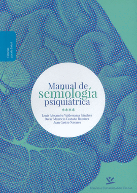 MANUAL DE SEMIOLOGIA PSIQUIATRICA