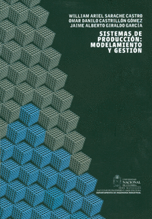 SISTEMAS DE PRODUCCI�N: MODELAMIENTO Y GESTI�N
