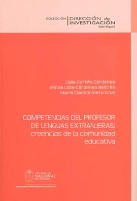 COMPETENCIAS DEL PROFESOR DE LENGUAS EXTRANJERAS CREENCIAS DE LA COMUNIDAD EDUCATIVA