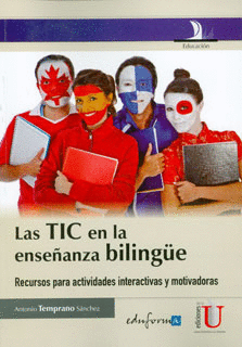 LAS TIC EN LA ENSE�ANZA BILINGUE