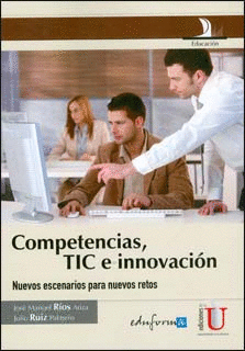 COMPETENCIAS, TIC E INNOVACI�N