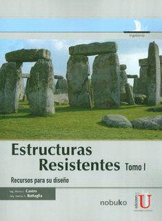ESTRUCTURAS RESISTENTES TOMO I