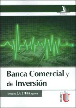 BANCA COMERCIAL Y DE INVERSIN