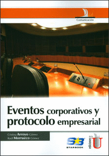 EVENTOS CORPORATIVOS Y PROTOCOLO EMPRESARIAL