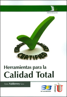 HERRAMIENTAS PARA LA CALIDAD TOTAL