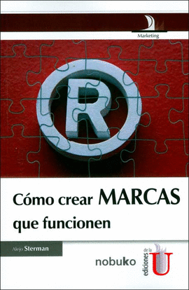 C�MO CREAR MARCAS QUE FUNCIONEN