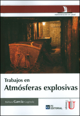 TRABAJOS EN ATMSFERAS EXPLOSIVAS