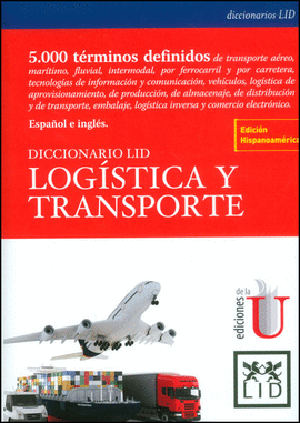 DICCIONARIO LID LOG�STICA Y TRANSPORTE