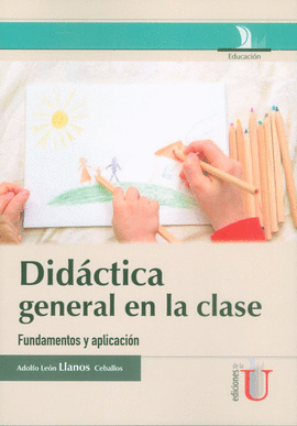DID�CTICA GENERAL EN LA CLASE