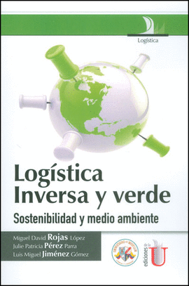 LOGSTICA INVERSA Y VERDE