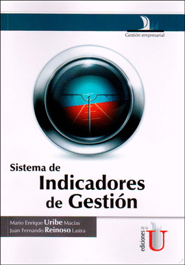 SISTEMA DE INDICADORES DE GESTI�N