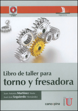 LIBRO DE TALLER PARA TORNO Y FRESADORA
