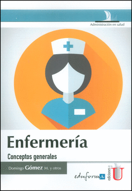 ENFERMERA CONCEPTOS GENERALES