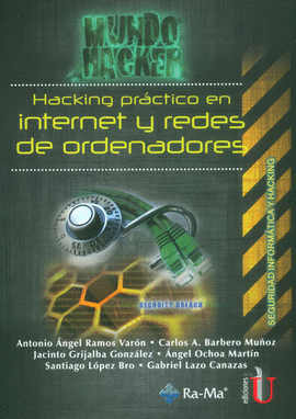 HACKING PRCTICO EN INTERNET Y REDES DE ORDENADORES