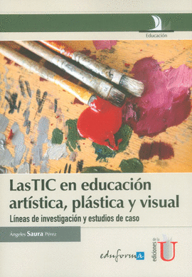 LAS TIC EN EDUCACIN ARTSTICA, PLSTICA Y VISUAL