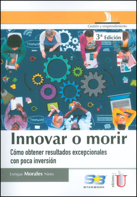INNOVAR O MORIR