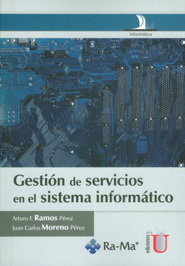 GESTIN DE SERVICIOS EN EL SISTEMA INFORMTICO