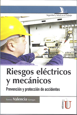 RIESGOS EL�CTRICOS Y MEC�NICOS