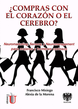 �COMPRAS CON EL CORAZ�N O EL CEREBRO?