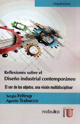 REFLEXIONES SOBRE EL DISEO INDUSTRIAL CONTEMPORANEO
