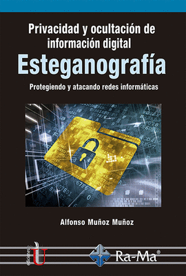 PRIVACIDAD Y OCULTACIN DE INFORMACIN DIGITAL ESTEGANOGRAFA