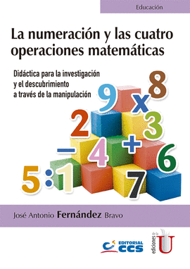 LA NUMERACIN Y LAS CUATRO OPERACIONES MATEMTICAS