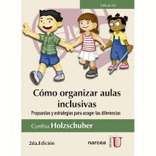 CMO ORGANIZAR AULAS INCLUSIVAS