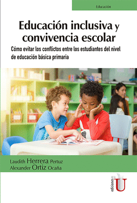 EDUCACIN INCLUSIVA Y CONVIVENCIA ESCOLAR