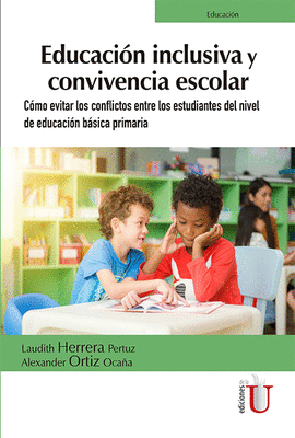 EDUCACI�N INCLUSIVA Y CONVIVENCIA ESCOLAR