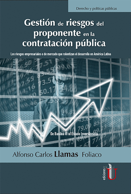 GESTION DE RIESGOS DEL PROPONENTE EN LA CONTRATACION PUBLICA