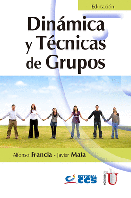 DINAMICA Y TECNICAS DE GRUPOS