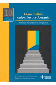 FRANZ KAFKA CULPA LEY Y SOBERANIA