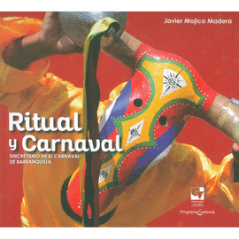 RITUAL Y CARNAVAL + CD ROM