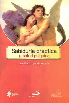 SABIDURIA PR�CTICA Y SALUD PS�QUICA