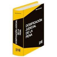 DOSIFICACI�N JUDICIAL DE LA PENA