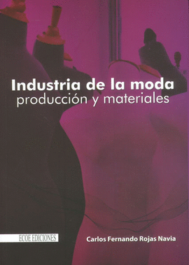 INDUSTRIA DE LA MODA