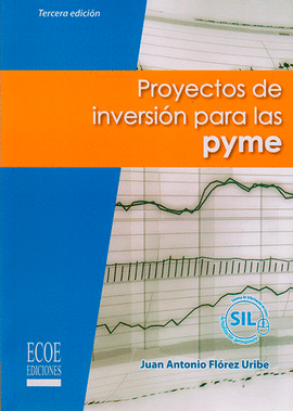 PROYECTO DE INVERSION PARA LAS PYME