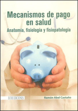 MECANISMOS DE PAGO EN SALUD