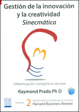 GESTI�N DE LA INNOVACI�N Y LA CREATIVIDAD SINECM�TICA