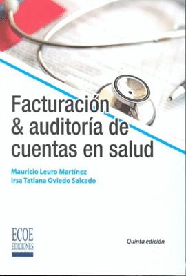 FACTURACION & AUDITORIA DE CUENTAS EN SALUD