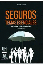 SEGUROS TEMAS ESENCIALES