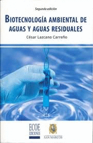 BIOTECNOLOGIA AMBIENTAL DE AGUAS Y AGUAS RESIDUALES