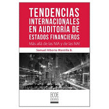 TENDENCIAS INTERNACIONALES EN AUDITORIA DE ESTADOS FINANCIEROS