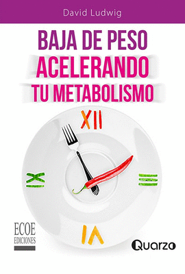 BAJA DE PESO ACELERANDO TU METABOLISMO