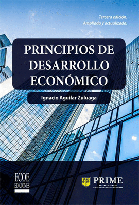 PRINCIPIOS DE DESARROLLO ECONOMICO