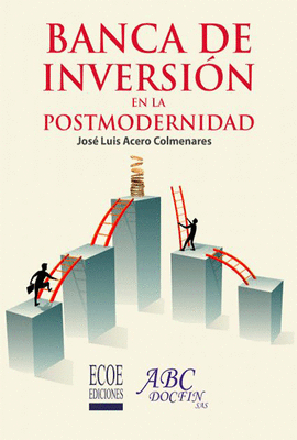 BANCA DE INVERSIN EN LA POSTMODERNIDAD