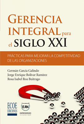 GERENCIA INTEGRAL PARA EL SIGLO XXI