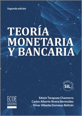 TEORA MONETARIA Y BANCARIA